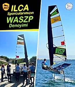 ILCA Sporcularımızın WASZP Deneyimi